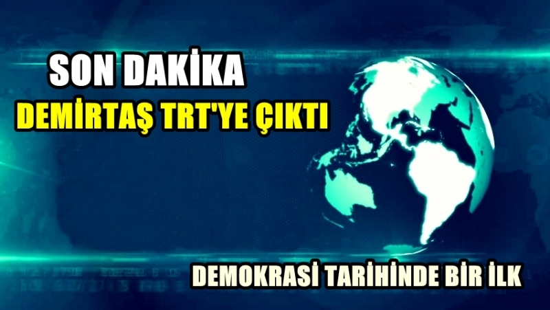 Selahattin Demirtaş TRT de konuşma yaptı