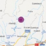 Adana'da deprem!