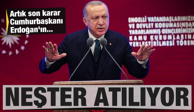 Artık son karar Cumhurbaşkanı Erdoğan'ın! Neşter atılıyor