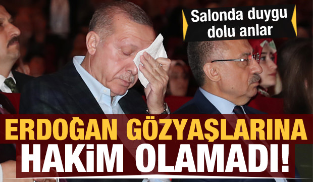 Başkan Erdoğan gözyaşlarına hakim olamadı! Duygu dolu anlar