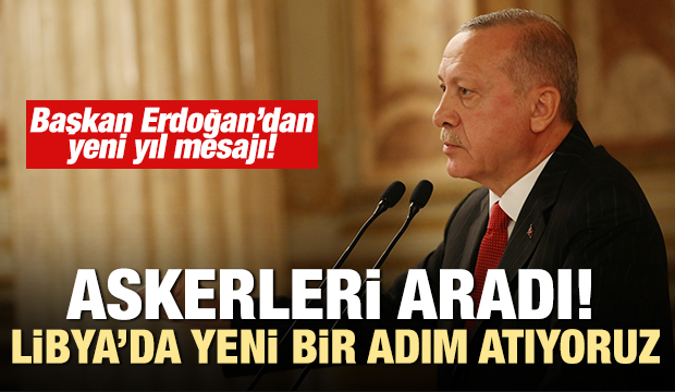 Başkan Erdoğan, Hakkari'deki askerlerin yeni yılını kutladı