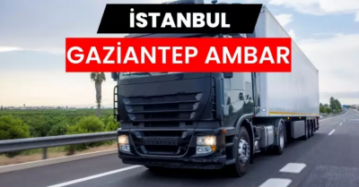 Büyük Ölçekli Taşımalarda Gaziantep Ambar Çözümleri