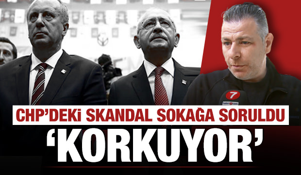 CHP'deki skandal sokağa soruldu! ''Korkuyor''