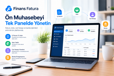 Faturalar Bir Yerde, Cari Excel’de: Ön Muhasebeyi Tek Panele Taşımak