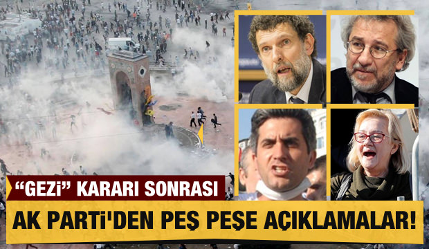 'Gezi' kararı sonrası AK Parti'den peş peşe açıklamalar