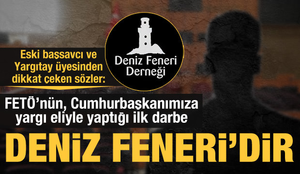 Harun Kodalak: FETÖ'nün yargıda yaptığı ilk darbe Deniz Feneri soruşturmasıdır