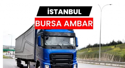 İstanbul Bursa Ambarı Hizmetlerinde Güvenli ve Planlı Taşımacılığın Yeni Yüzü