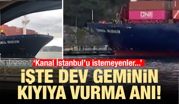 İşte dev geminin kıyıya vurma anı!