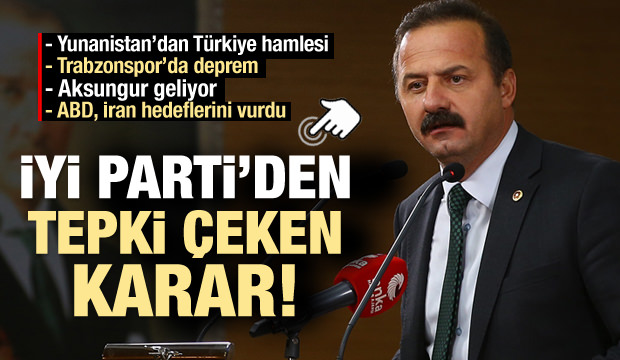 İyi Parti'den tepki çeken karar!