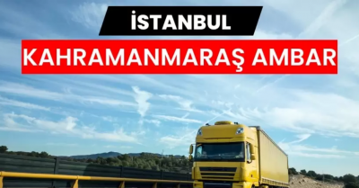 Kahramanmaraş Nakliyat Ambarı İle Modern Lojistik Çözümleri
