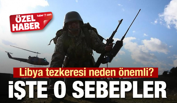 Libya tezkeresi neden bu kadar önemli?