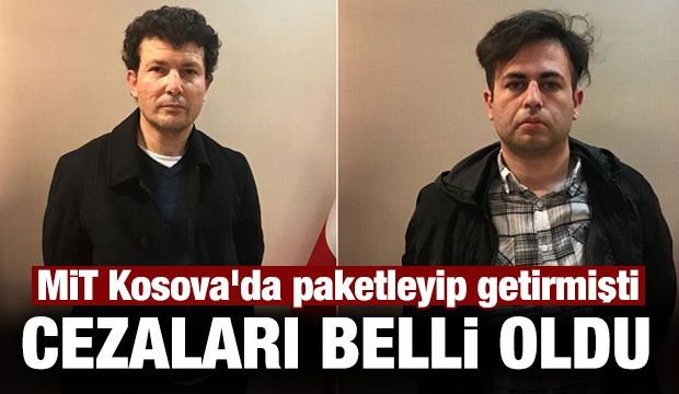 MİT paketlemişti... Osman Karakaya ve Cihan Özkan'ın cezası belli oldu