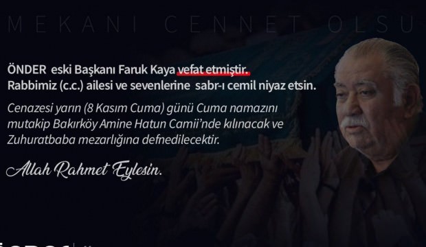 ÖNDER İmam Hatipliler Derneği eski Başkanı Faruk Kaya vefat etti