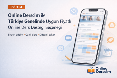 Online Derscim, Tüm Türkiye’ye Uygun Fiyatlı Eğitim Desteği Sunuyor