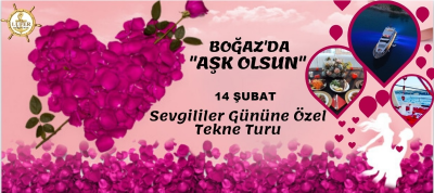Sevgililer Gününe Özel Tekne Turu Organizasyonu – Lüfer Tekne