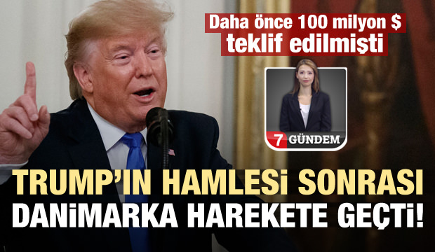 Trump'ın hamlesi sonrası Danimarka harekete geçti!